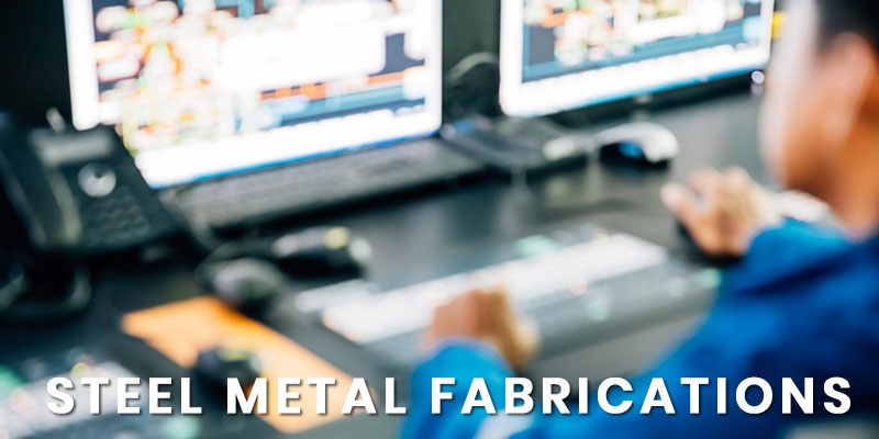 Steel Metal Fabricators